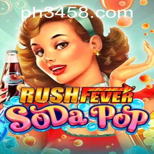 RushFeverSodaPop: The Thrilling Game Blending Precision and Strategy